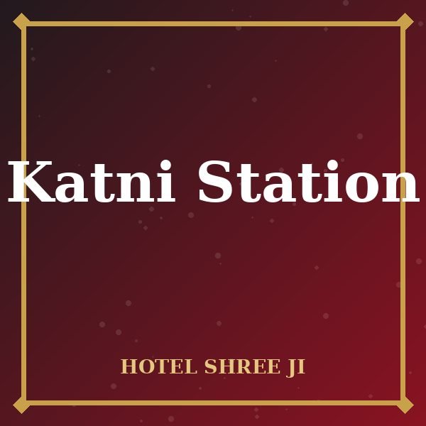 Katni Railway Station