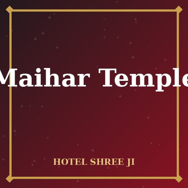 Maihar Temple